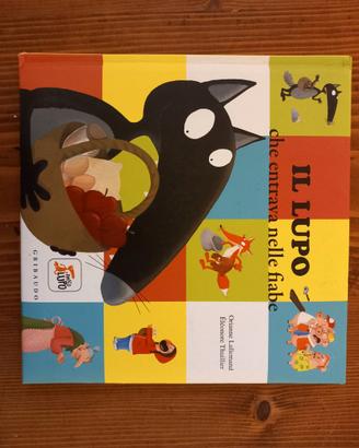 Libro bambini Il lupo che entrava nelle fiabe