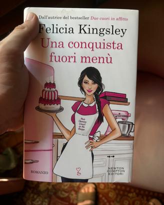 Una conquista fuori menù di Felicia kingsley