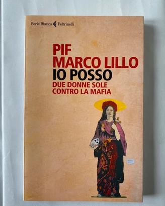 Libro inchiesta di Pif e Marco Lillo "Io posso".