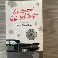 se domani farà bel telpo -luca bianchini