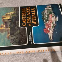 Castelli e Palazzi d'Italia - Edizione Illustrata 