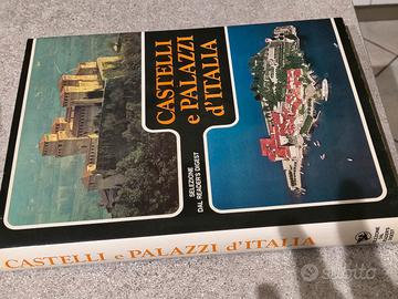 Castelli e Palazzi d'Italia - Edizione Illustrata 
