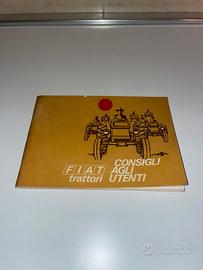 FIAT TRATTORI LIBRETTO CONSIGLI AGLI UTENTI