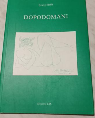Dopodomani - Bruno Steffè