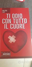 ti odio con tutto il cuore