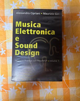 Musica elettronica e sound design vol.1 -