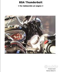 BSA Thunderbolt del '69: il restauro di un sogno
