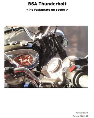 BSA Thunderbolt del '69: il restauro di un sogno