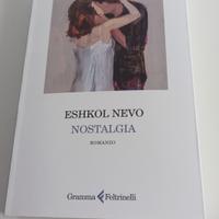 Nostalgia. Eshkol Nevo. Nuovo 