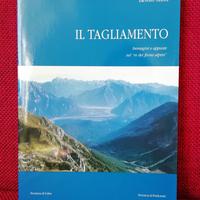 Il Tagliamento. Immagini ed appunti sul re fiumi