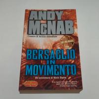 Bersaglio in movimento - Andy Mcnab