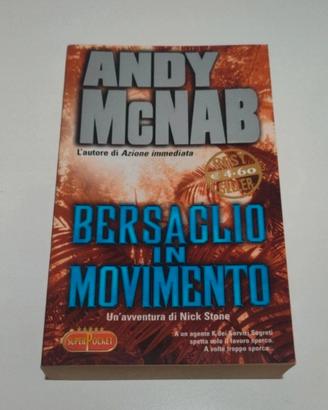 Bersaglio in movimento - Andy Mcnab