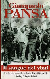 Giampaolo Pansa: Il Sangue dei Vinti - Come nuovo