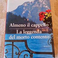 Andrea Vitali - Almeno il Cappello -La leggenda 