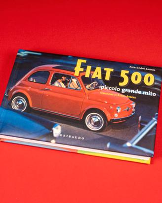 FIAT 500, piccolo grande mito - Libro fotografico