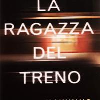 LA RAGAZZA DEL TRENO di Paula Hawkins