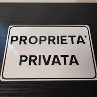 Cartello proprietà privata