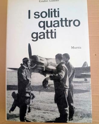 I soliti quattro gatti - Giulio Lazzati
