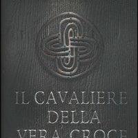 David Camus - Il cavaliere della vera croce