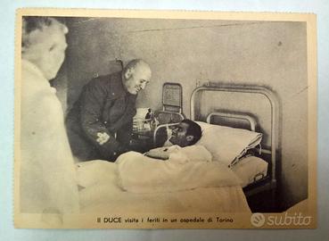 Cartolina d'epoca fascista IL DUCE VISITA I FERITI