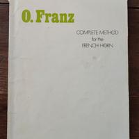 Complete Method for the French Horn" - O. Franz