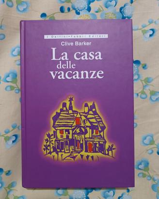 La casa delle vacanze Clive Barker 