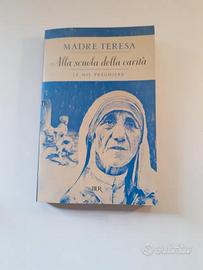 Madre Teresa Alla scuola della carità
