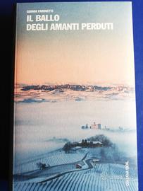 Il ballo degli amanti perduti di Gianni Farinetti