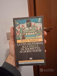 La Vita Quotidiana Alla Mecca Da Maometto Ai ...