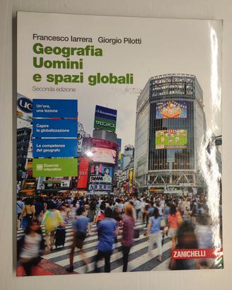 Geografia Uomini e spazi globali (Zanichelli)