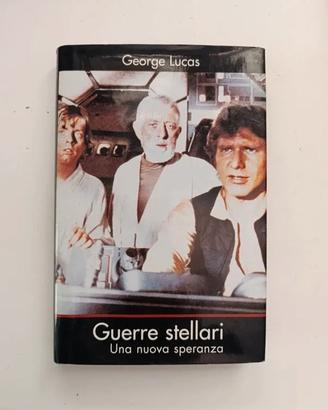 Guerre stellari una nuova speranza