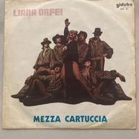 Liana Orfei - Mezza Cartuccia a 7 Euro