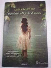 Il profumo delle foglie di limone - di Clara Sánch