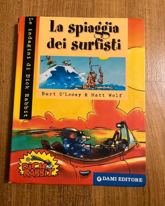 Libro La spiaggia dei surfisti - Burt O'Loosy