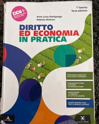 Diritto ed Economia in Pratica ISBN 9788824704441