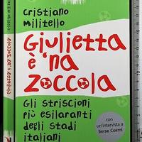 libro di C. Militello Giulietta è una zoccol