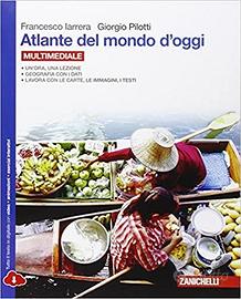 "Atlante del mondo d'oggi" Iarrera e Pilotti