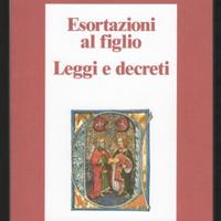 Stefano d'Ungheria: ESORTAZIONI AL FIGLIO e LEGGI