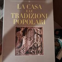 Libro : La casa e le tradizioni popolari 