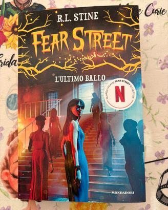 Libro serie Fear Street - L’ultmo Ballo