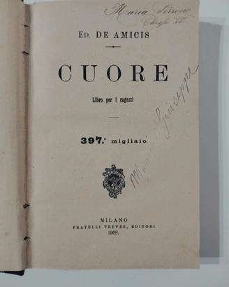 Libro "Cuore" De Amicis.Anno 1908. Da collezione