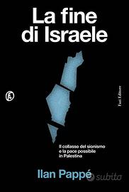 La fine di Israele storia politica guerra