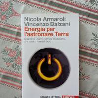 Energia per l'astronave Terra - Nicola Armaroli
