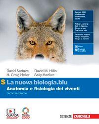 "Anatomia e fisiologia dei viventi" Sadava,