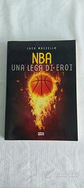 NBA Una Lega di Eroi - Luca Mazzella