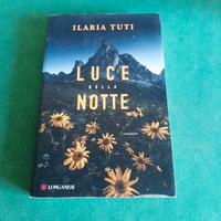 Luce della notte di Ilaria Tuti