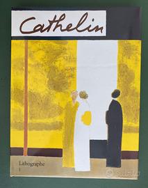Cathelin - Lithographe 1957-1982 Andrè Sauret 1990