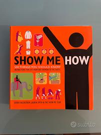 Libro in  inglese SHOW ME HOW