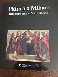 Pittura a Milano Rinascimento e Manierismo