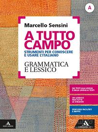 A tutto campo. Per il biennio delle Scuole superi